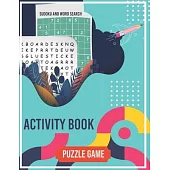 Activity Book Word Search and Sudoku Puzzle Game: 15 Minute Brain Games Relax and Solve, 400 Medium to Hard Sudoku and 50 Wordsearch Easy Puzzles, 2 i