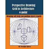 Perspective Drawing Grid in Architecture 4-point: Drawing will help you position layers exactly