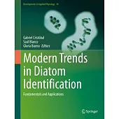 Modern Trends in Diatom Identification: Fundamentals and Applications