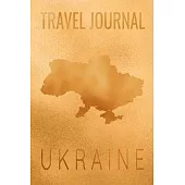 Travel Journal Ukraine: Blank Lined Travel Journal. Pretty Lined Notebook & Diary For Writing And Note Taking For Travelers.(120 Blank Lined P
