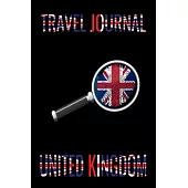 Travel Journal United Kingdom: Blank Lined Travel Journal. Pretty Lined Notebook & Diary For Writing And Note Taking For Travelers.(120 Blank Lined P
