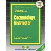 Cosmetology Instructor: Passbooks Study Guide