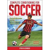 Complete Conditioning for Soccer