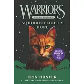 Warriors Super Edition: Squirrelflight’’s Hope