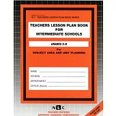 Intermediate Schools (Middle) (5-8): Passbooks Study Guide