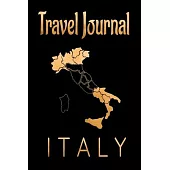 Travel Journal Italy: Blank Lined Travel Journal. Pretty Lined Notebook & Diary For Writing And Note Taking For Travelers.(120 Blank Lined P