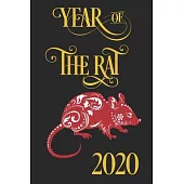 Year of the Rat 2020: Happy Year Of the Rat Lined Notebook And Journal to Write in