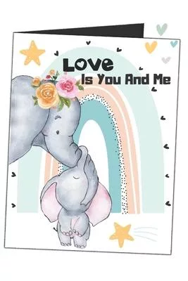 Love Is You And Me: Hugging Mommy And Baby Elephants Watercolor Blank Lined Writing Journal (Alternative Card) For Mothers