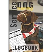 Service Dog Training Logbook: Track your Service dog’’s progress and improved training - 6 x 9 handy pocket size record keeping book