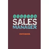 Stellar Sales Manager Notebook: Interesting & Ideal Sales Management Notebook for Sales Managers for them to write notes and observations