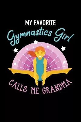 Gymnastics Notebook My Favorite Gymnastics Girl Calls Me Grandma: Mushroom Hunter Dot Grid 6x9 Dotted Bullet Journal and Notebook 120 Pages Great Gift