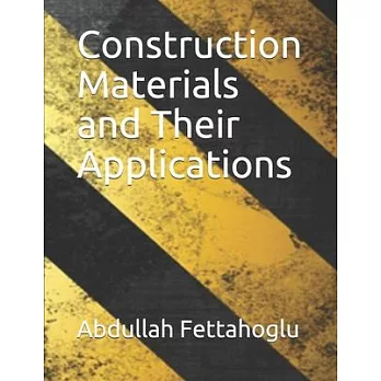 Construction Materials and Their Applications