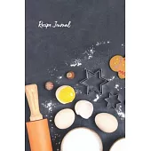 Recipe Journal: Recipe Keeper Journal Notebook Organizer To Write In, Storage for Your Family Recipes Blank Book Empty Fill in Cookboo
