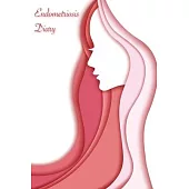 Endometriosis Diary: For Your Daily Documentation of Pain, Symptoms, Nutrition / Handy Format / Symptom Diary