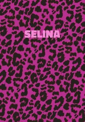 Selina: Personalized Pink Leopard Print Notebook (Animal Skin Pattern). College Ruled (Lined) Journal for Notes, Diary, Journa