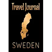 Travel Journal Sweden: Blank Lined Travel Journal. Pretty Lined Notebook & Diary For Writing And Note Taking For Travelers.(120 Blank Lined P