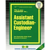 Assistant Custodian-Engineer: Test Preparation Study Guide, Questions & Answers