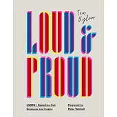 Loud and Proud: Lgbtq+ Speeches That Empower and Inspire