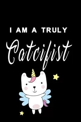 I am a truly catcifist Version 4: Notebook graph paper 120 pages 6x9 perfect as math book, sketchbook, workbook and diary with unicorn cat