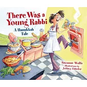 There Was a Young Rabbi: A Hanukkah Tale