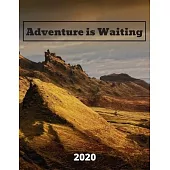 Adventure is Waiting 2020: 2020 Weekly Planner, 8.5x11 inches, January 1, 2020 to December 31, 2020, Calendar & Travel Planner