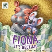 Fiona, It’’s Bedtime