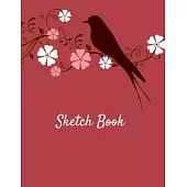 Sketch Book: Bird Themed - 120 Large Blank Page Sketchbook for Drawing, Painting, Sketching and Creative Doodling