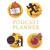 Podcast Planner: Getting Out of Debt Podcast - Notebook for Hosts and Producers