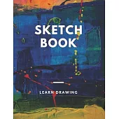 Sketchbook for Kids with prompts Creativity Drawing, Writing, Painting, Sketching or Doodling, 150 Pages, 8.5x11: A drawing book is one of the disting