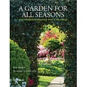A Garden for All Seasons: Marjorie Merriweather Post’’s Hillwood