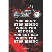 Notebook: Motorbike Sport Quote / Saying Motorcycle Race and Motor Racing Planner / Organizer / Lined Notebook (6