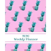 2020 Weekly Planner: Pineapple; January 1, 2020 - December 31, 2020; 8 x 10