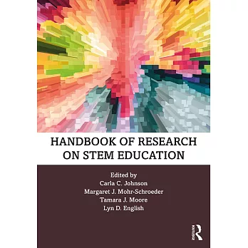 Handbook of Research on Stem Education