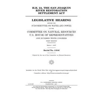 H.R. 24, the San Joaquin River Restoration Settlement Act