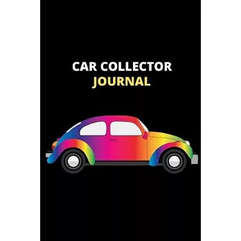 Car Collector Journal: Diecast Car Collectors Notebook With Prompts To Write In And Keep Track Of Your Toys - Colorful Bug Car