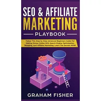 SEO & Affiliate Marketing Playbook: SEO & Affiliate Marketing Playbook