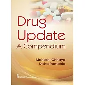 Drug Update: A Compendium