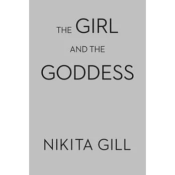 The Girl and the Goddess: Stories and Poems of Divine Wisdom /