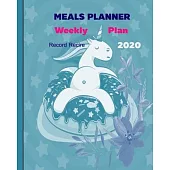 Meal Planner: SIMPLE WEEKLY PLAN MEALS & WITH RECORD 2 RECIPES PER WEEK for Mom Beginners cooking with cover unicorn