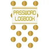 Password Logbook: Funny Gift For Men and Women / Log Book / Organizer, Password Keeper / Tracker Book/Notes