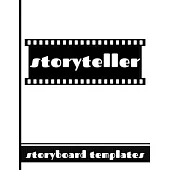 Storyteller - Storyboard Templates: Filmmaker 16:9 Notebook With 35MM Film Graphic Cover Design - Sketch And Write Out Scenes With Easy-To-Use Templat