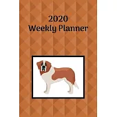 2020 Weekly Planner: Saint Bernard; January 1, 2020 - December 31, 2020; 6