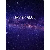 Sketch Book: Space Activity Sketch Book For Kids Notebook For Drawing, Sketching, Painting, Doodling, Writing Sketchbook For Childr