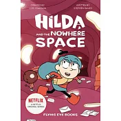 Hilda and the Nowhere Space (Paperback)
