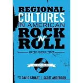 Regional Cultures in American Rock ’’n’’ Roll: An Anthology