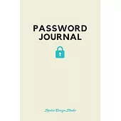 Password Journal: Internet Address Book Protect Usernames Alphabetical Pages 6x9