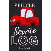 Vehicle Service Log: Service and Repair Record Book For All Vehicles, Cars, Trucks, Motorcycles and Other Vehicles with Part List and Milea