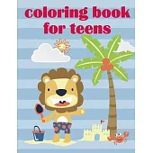 Coloring Book For Teens: Early Learning for First Preschools and Toddlers from Animals Images
