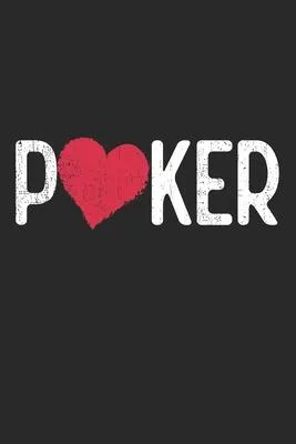 Poker: Notebook A5 Size, 6x9 inches, 120 lined Pages, Poker Face Casino Cards Card Game Heart