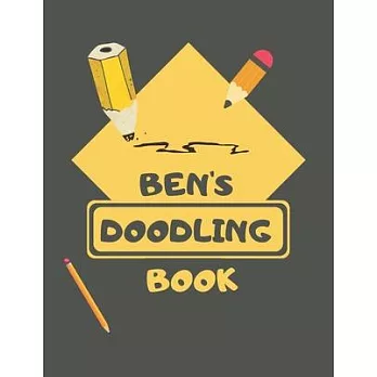 Ben’’s Doodle Book: Personalised Ben Doodle Book/ Sketchbook/ Art Book For Bens, Children, Teens, Adults and Creatives - 100 Blank Pages F